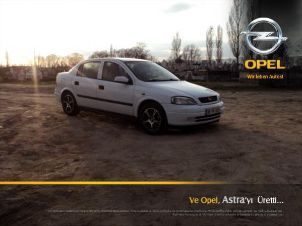 Ve Opel, Astra'yı Üretti :D